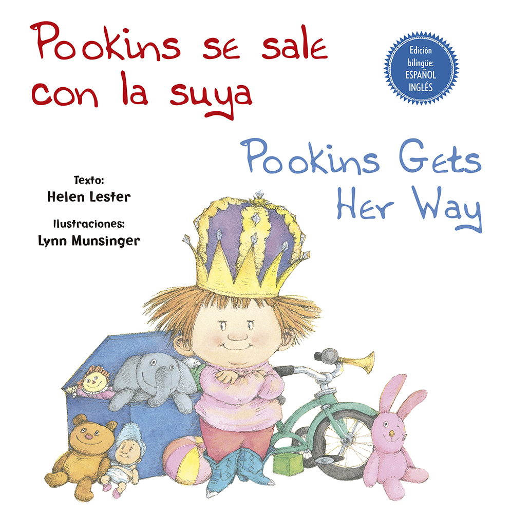Pookins se sale con la suya / pookins gets her way (Edición Bilingüe: español-inglés)