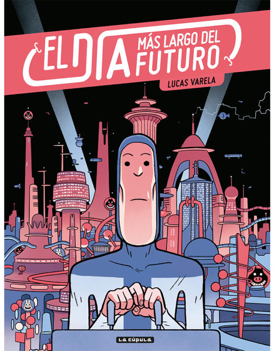 El día más largo del futuro (2ª ed.)
