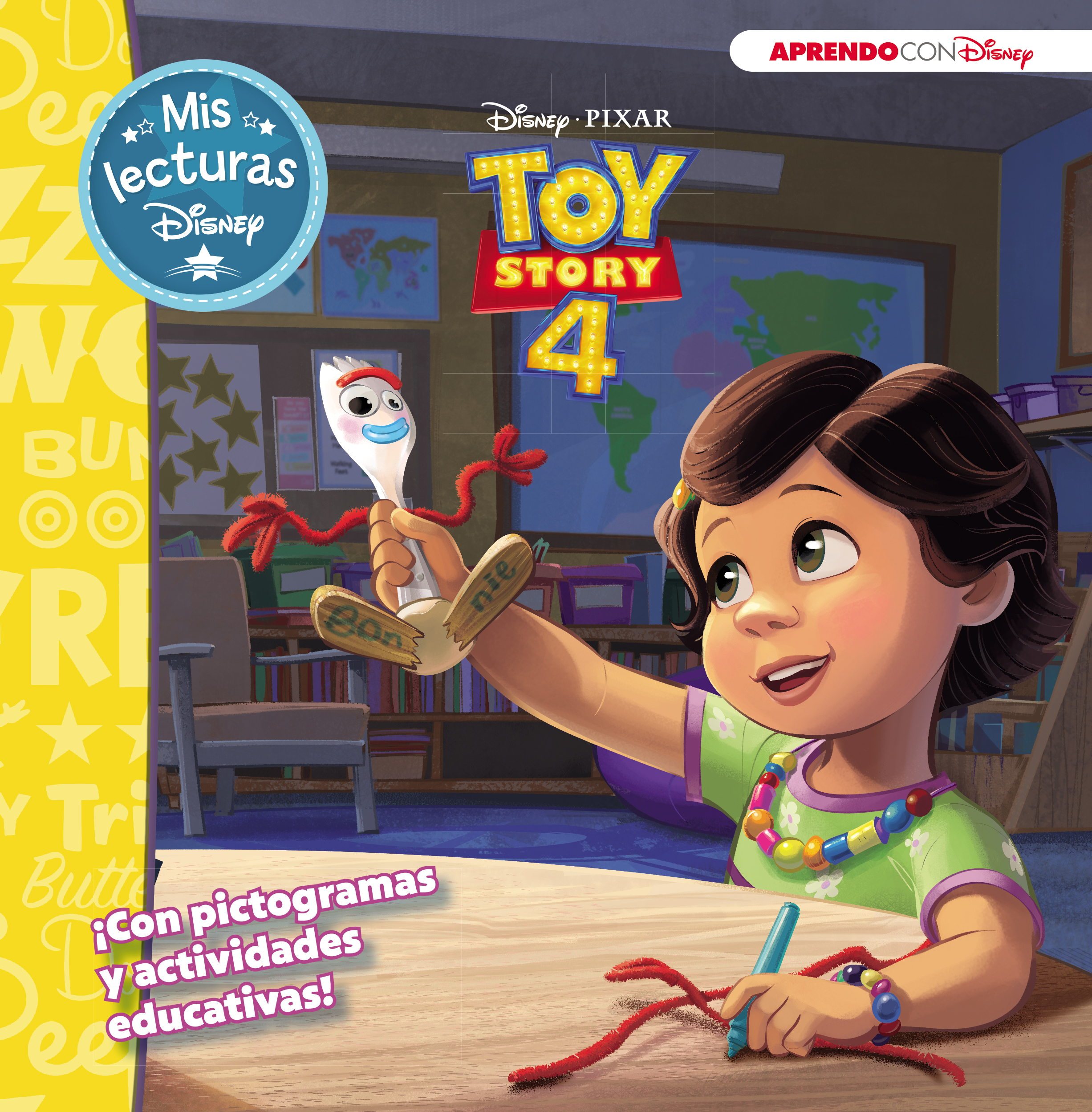 Toy Story 4. Mis lecturas Disney (Disney. Lectoescritura)