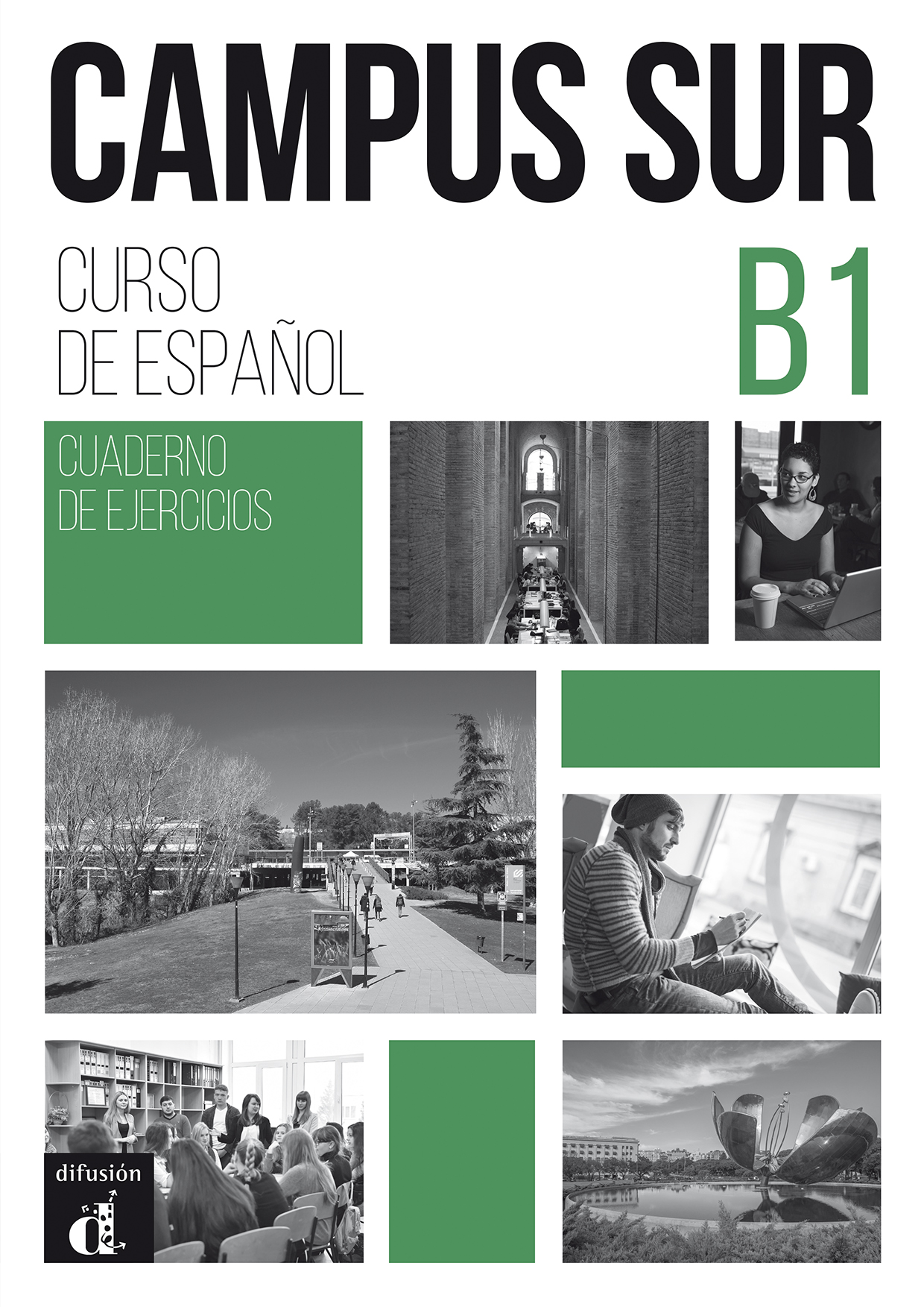 Campus Sur B1 Cuaderno de Ejercicios