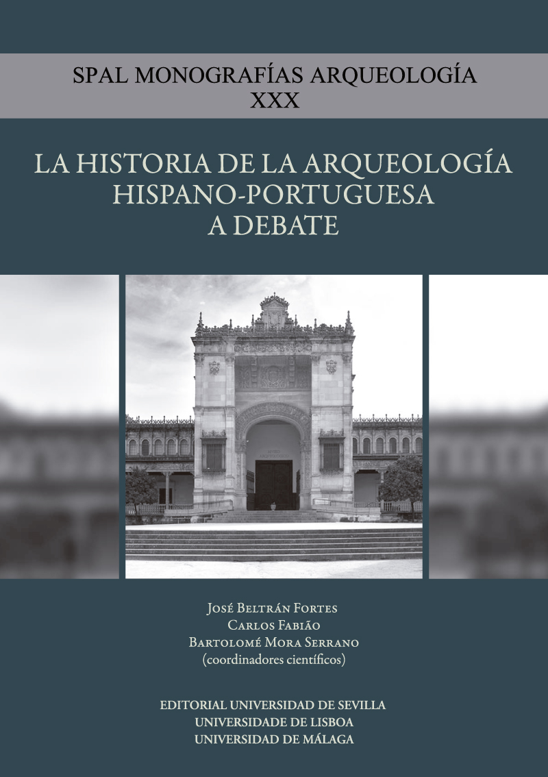 La historia de la arqueología hispano-portuguesa a debate