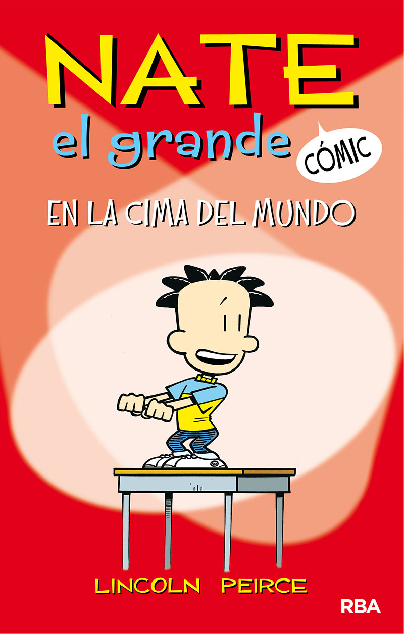 Nate el Grande 1 - En la cima del mundo