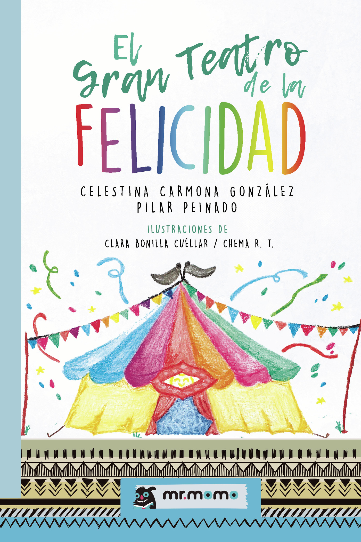 El Gran Teatro de la Felicidad