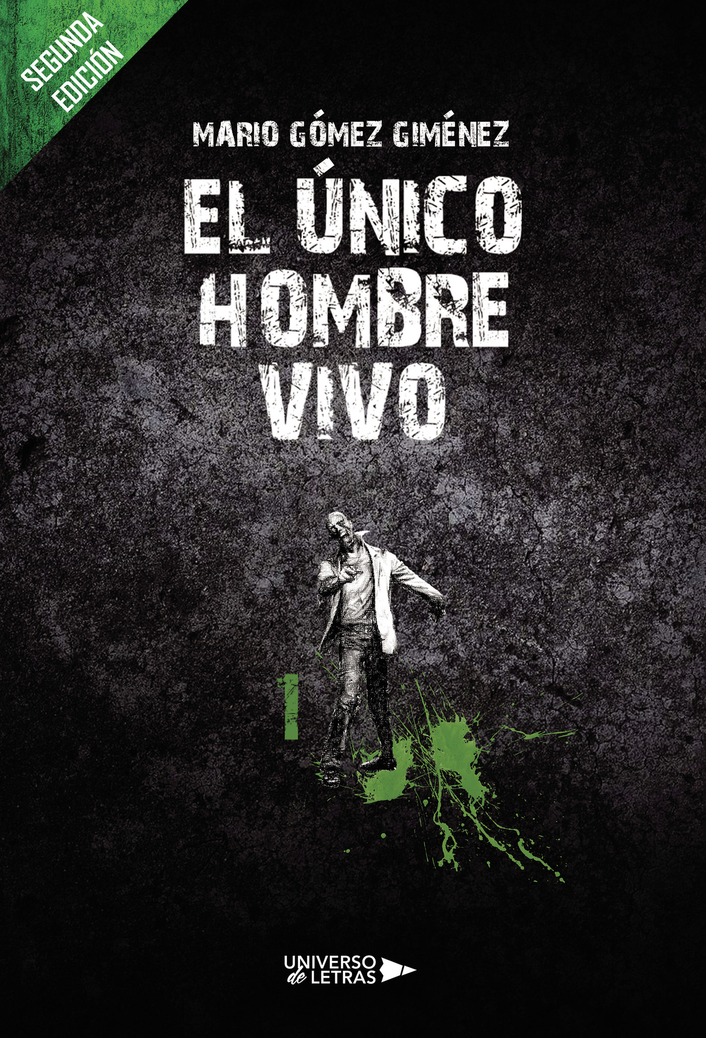 El único hombre vivo