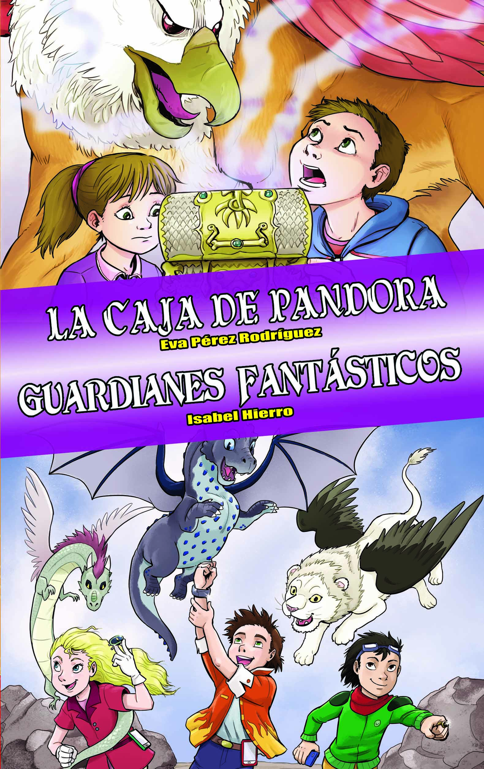 Ómnibus La caja de Pandora / Guardianes fantásticos