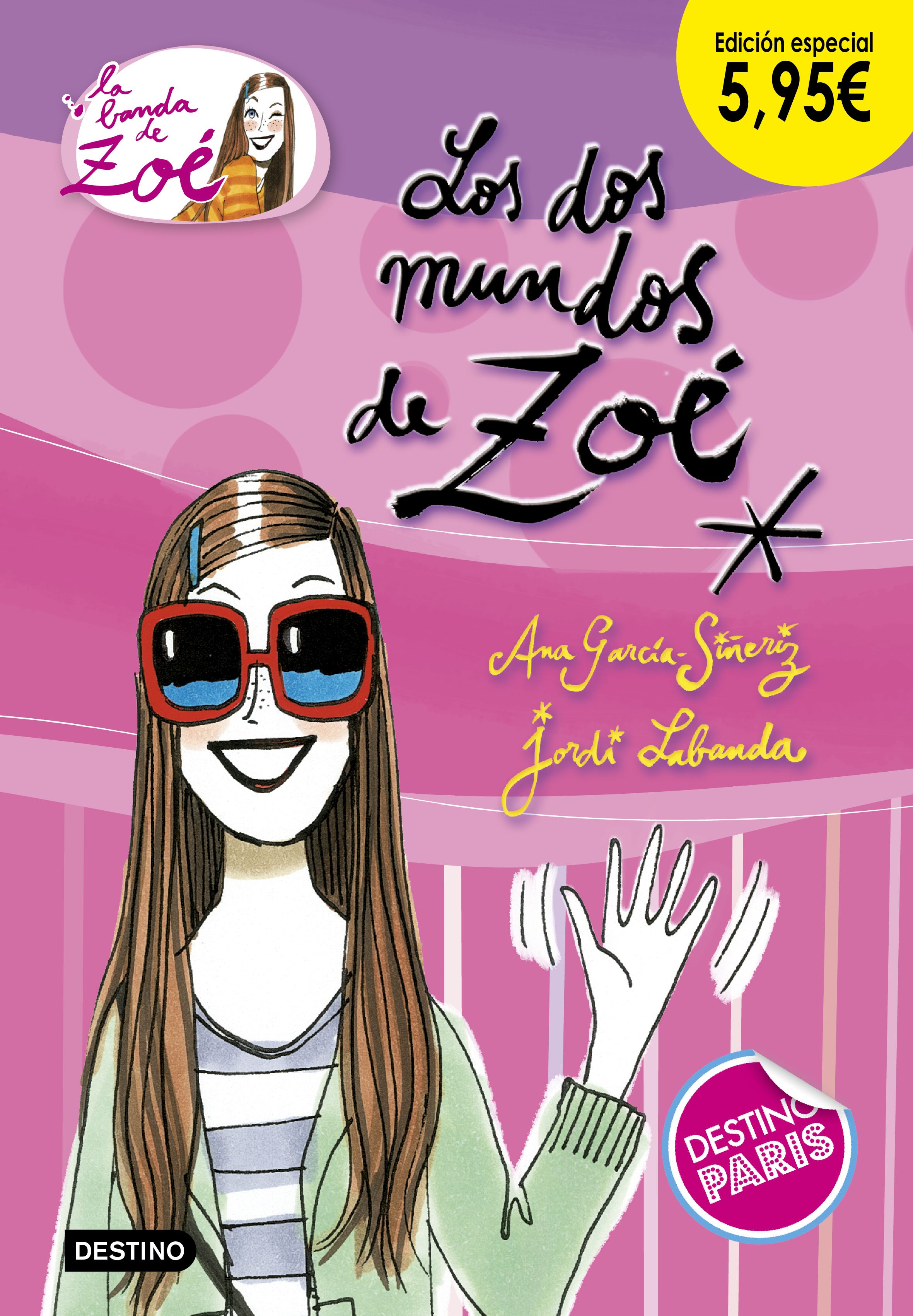 Los dos mundos de Zoé. Edición especial 5,95