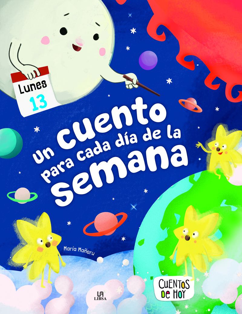 Un Cuento para Cada Día de la Semana