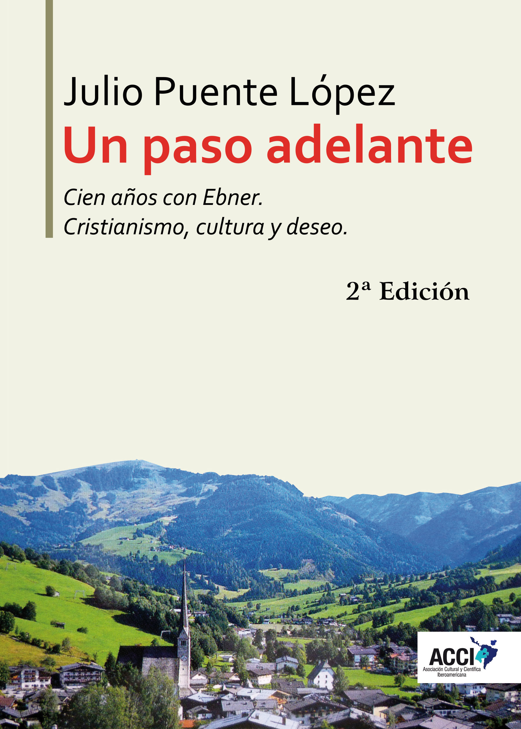 Un paso adelante Cien años con Ebner 2ª edición