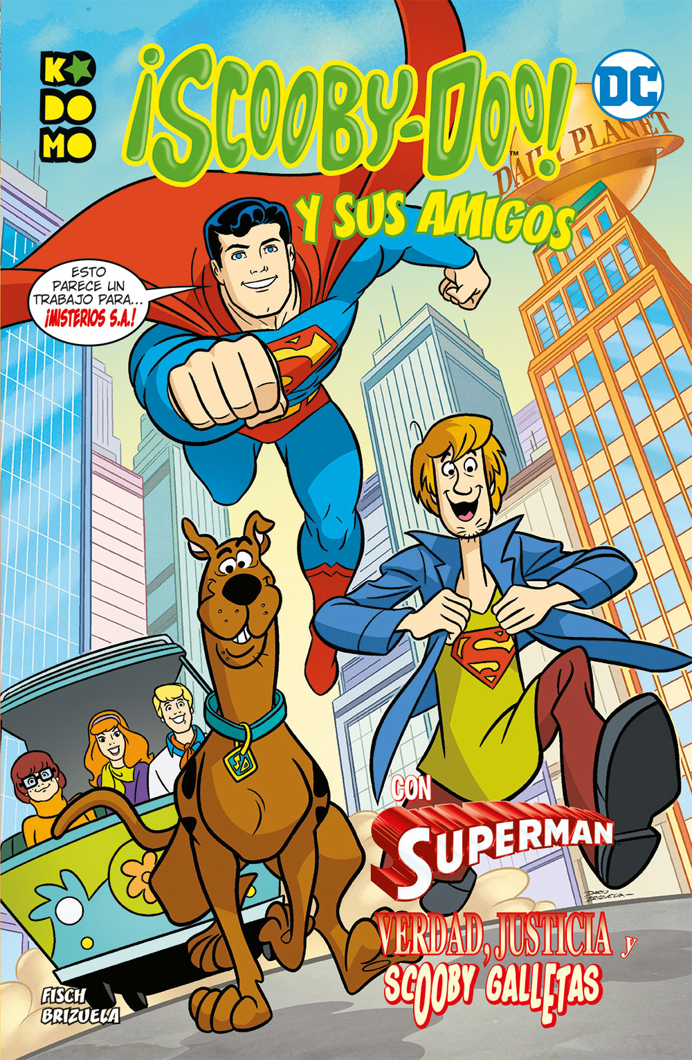¡Scooby-Doo! y sus amigos vol. 03: Verdad, justicia y Scooby-Galletas