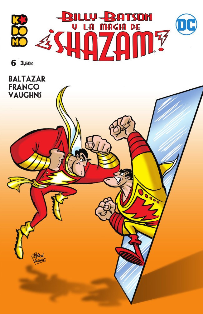 Billy Batson y la magia de ¡Shazam! núm. 06