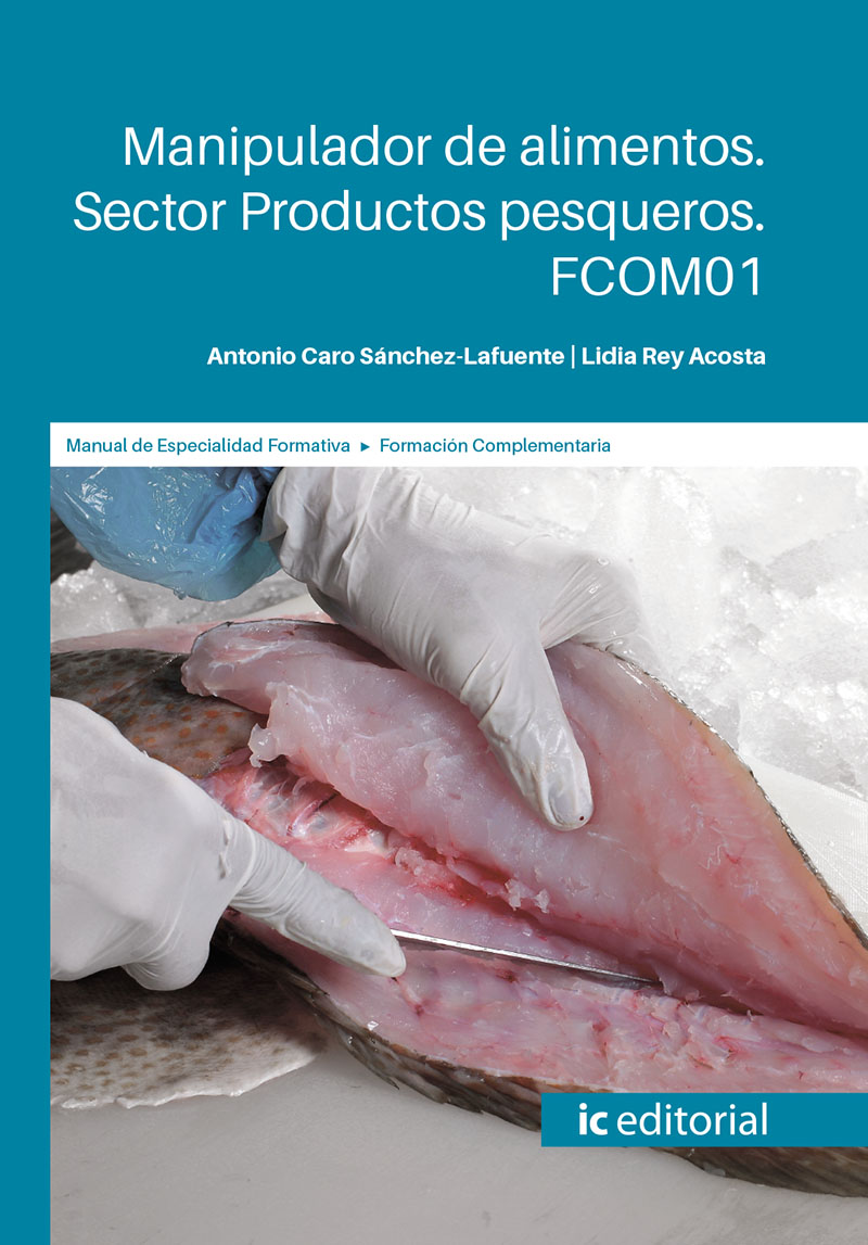 Manipulador de alimentos. Sector productos pesqueros. FCOM01