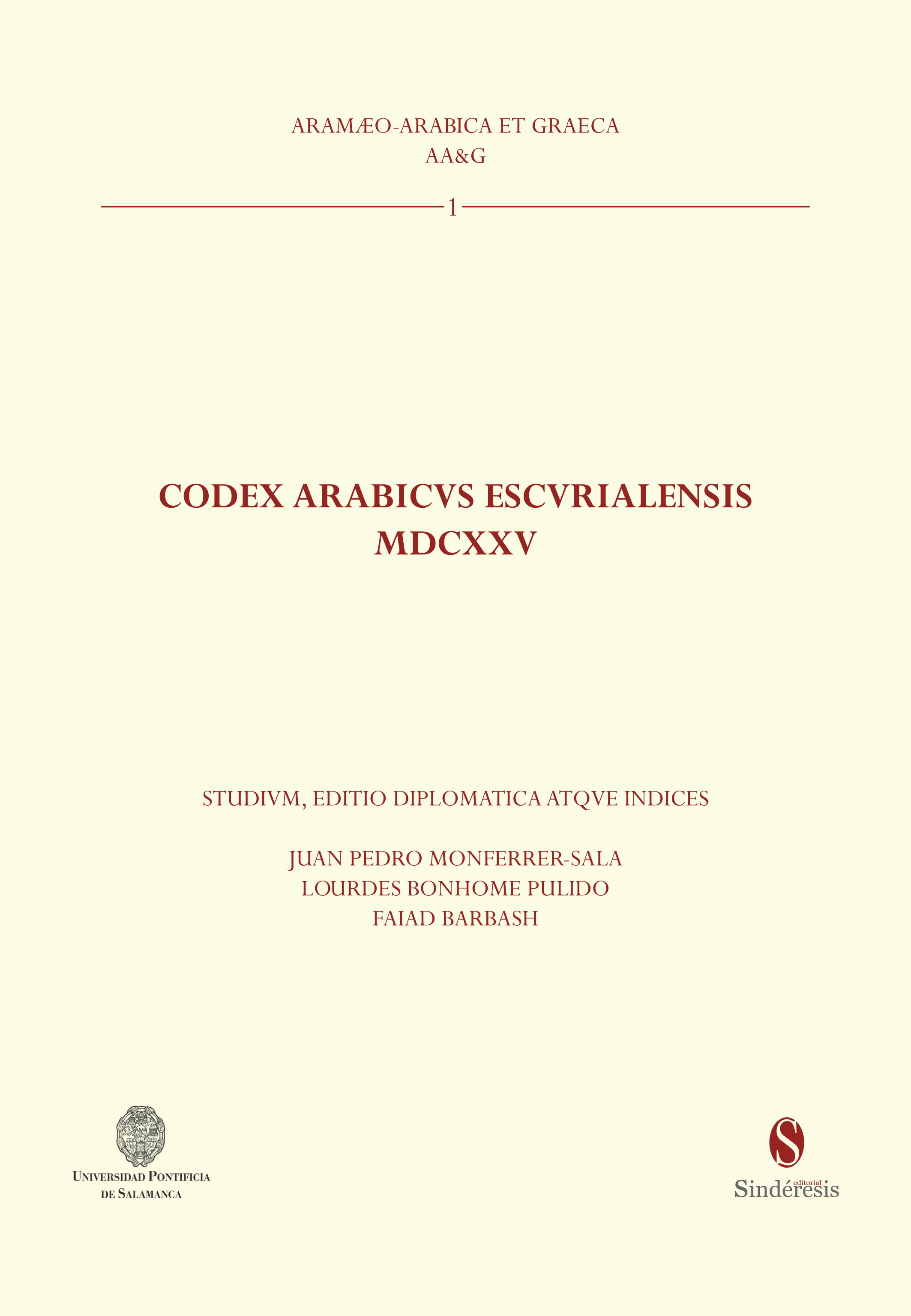 CODEX ARABICVS ESCVRIALENSIS MDCXXV