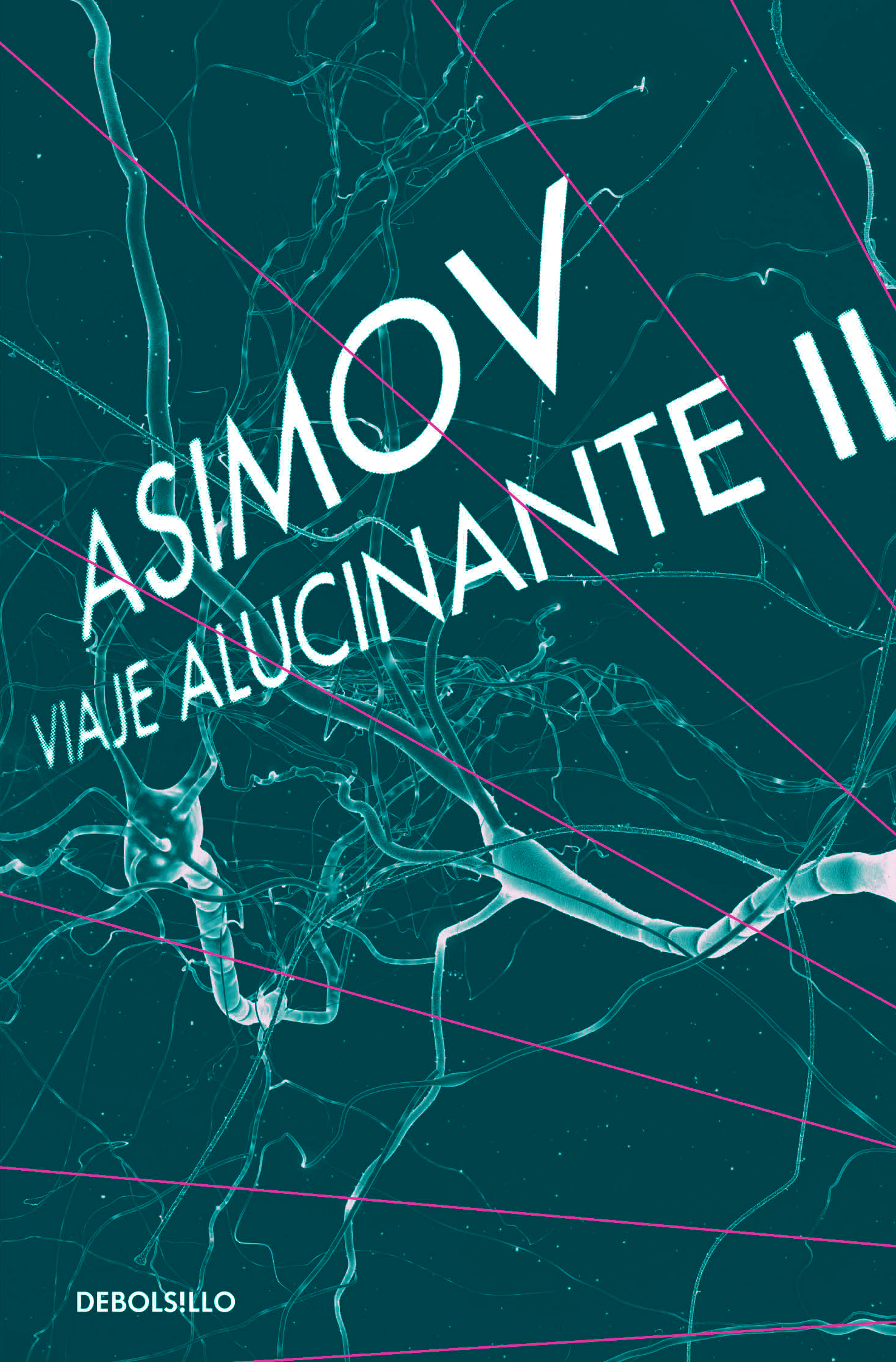 Viaje alucinante II