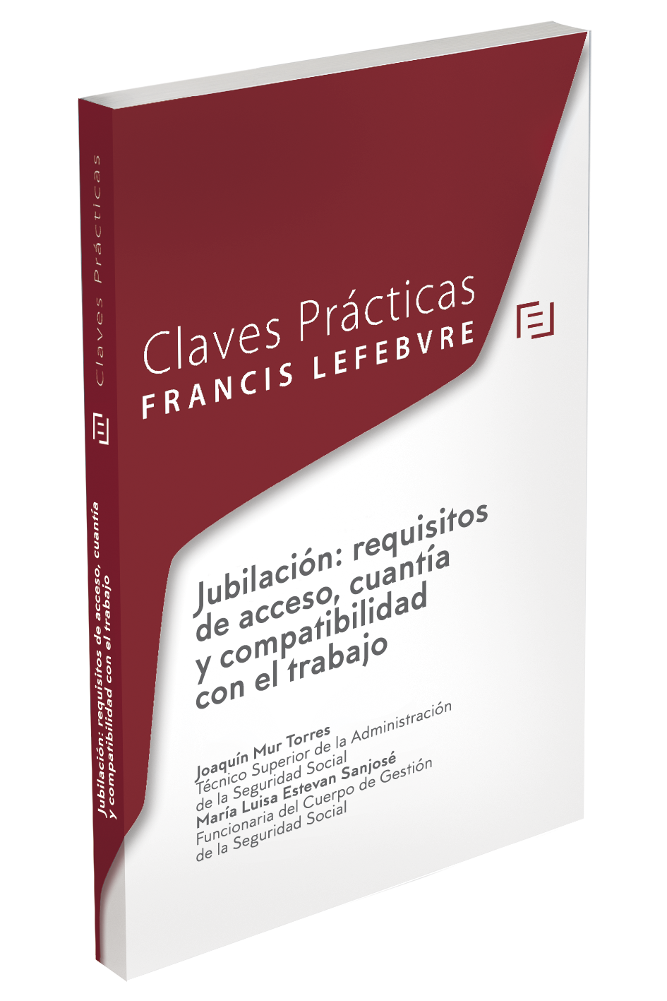 Claves Prácticas Jubilación: requisitos de acceso, cuantía y compatibilidad con el trabajo
