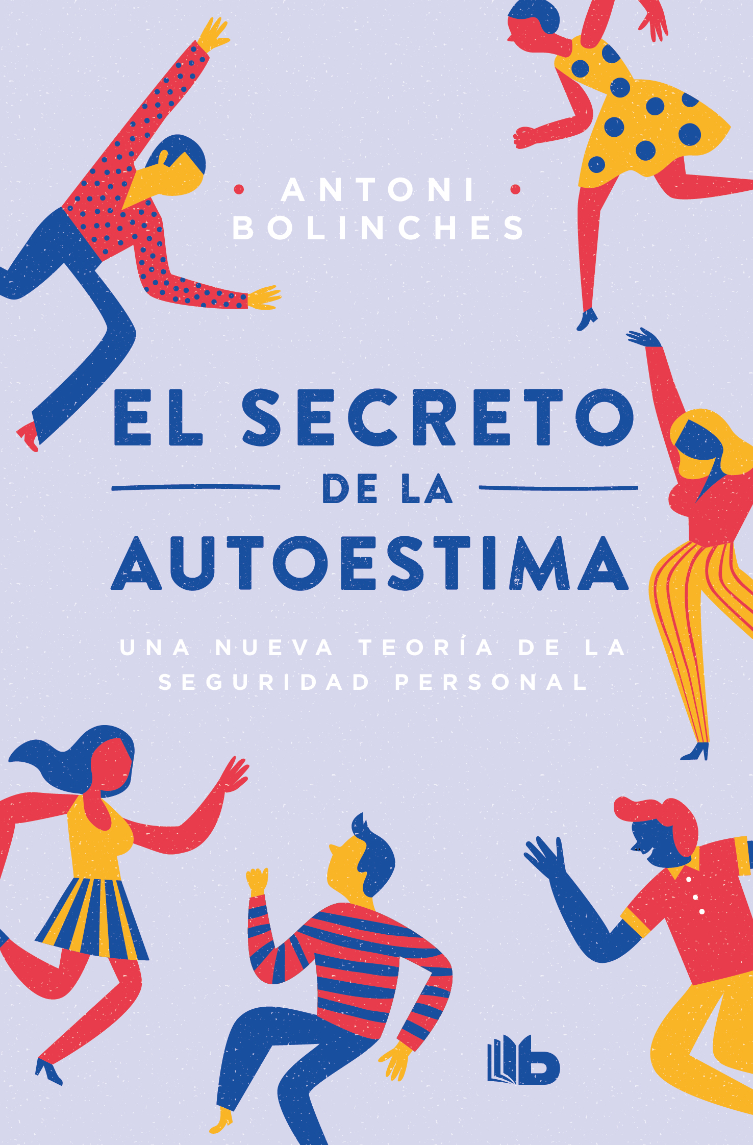 El secreto de la autoestima