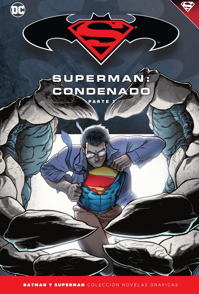 Batman y Superman - Colección Novelas Gráficas núm. 68: Superman: Condenado (Parte 1)