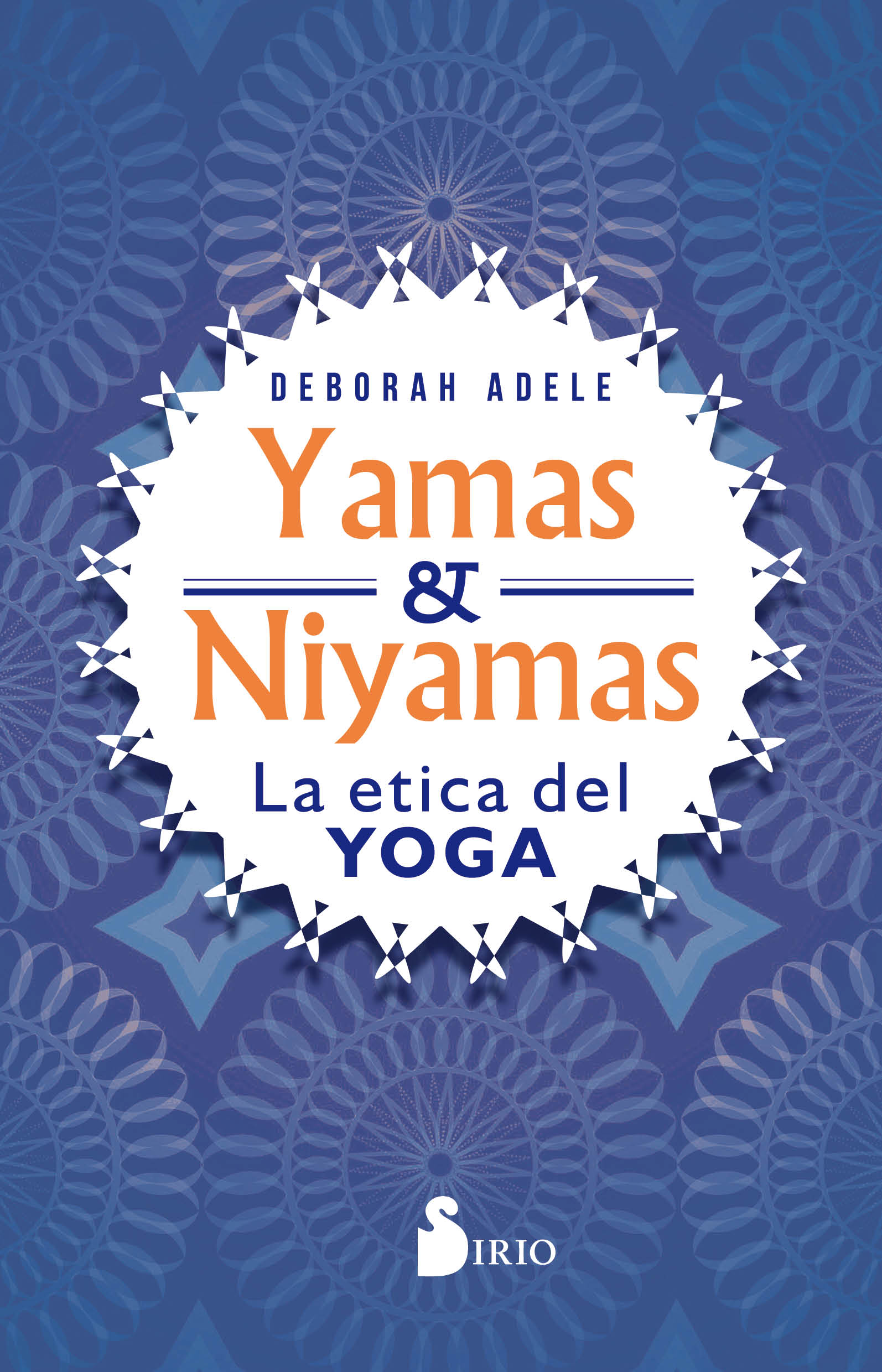 Yamas y Niyamas