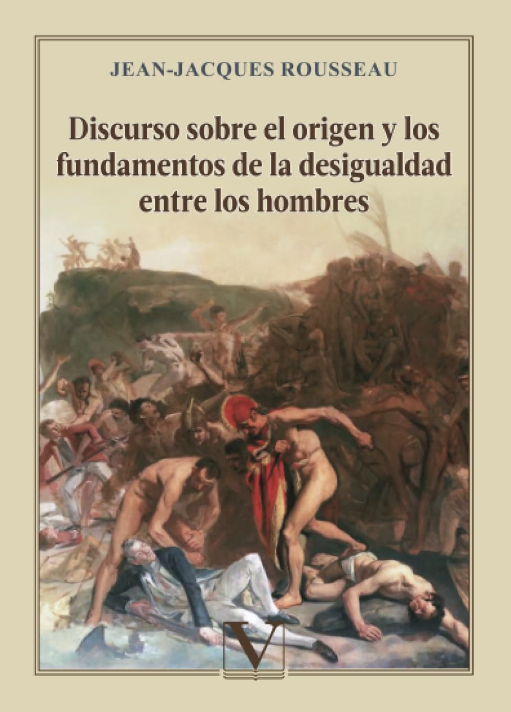 Discurso sobre el origen y los fundamentos de la desigualdad entre los hombres