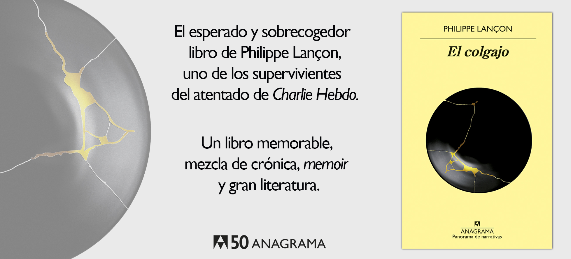 El colgajo, de Philippe Lançon, encabeza la rentrée literaria de Anagrama