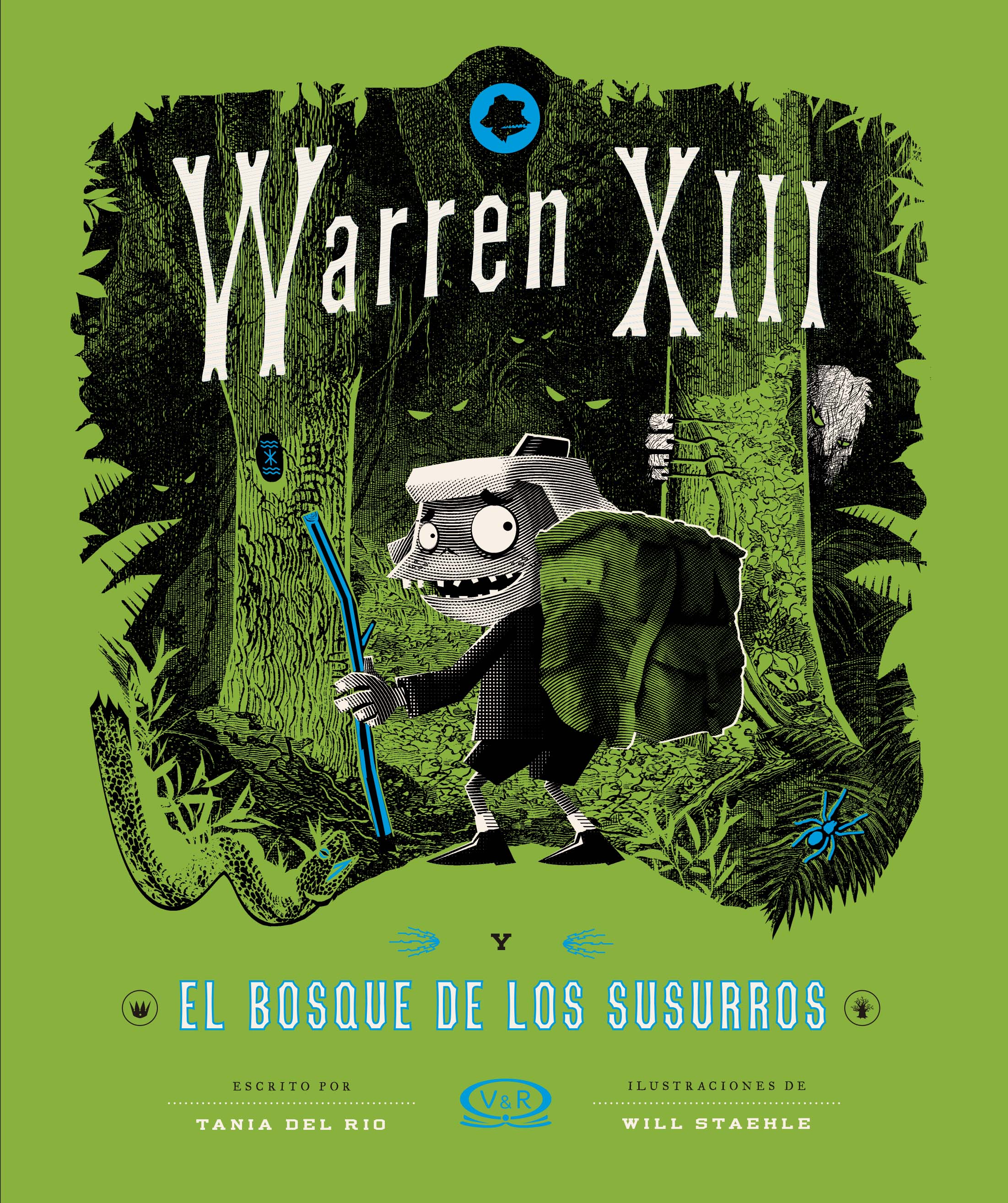Warren XIII y el bosque de los susurros