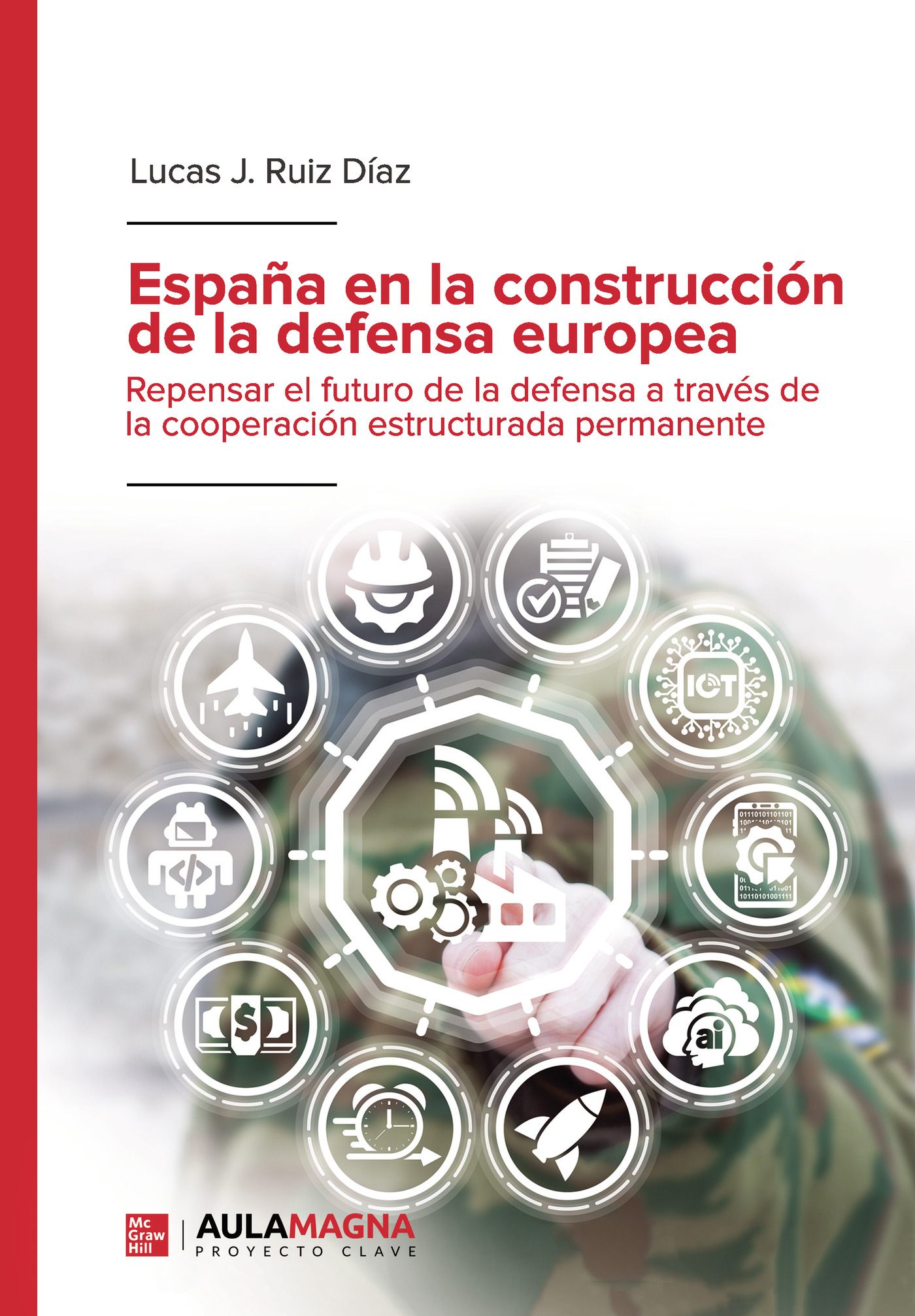 España en la construcción de la defensa europea