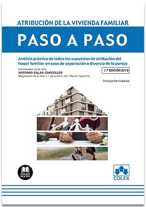 Atribución de la vivienda familiar. Paso a paso
