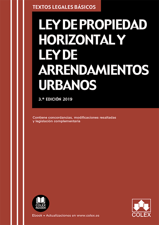 Ley de Propiedad Horizontal y Ley de Arrendamientos Urbanos