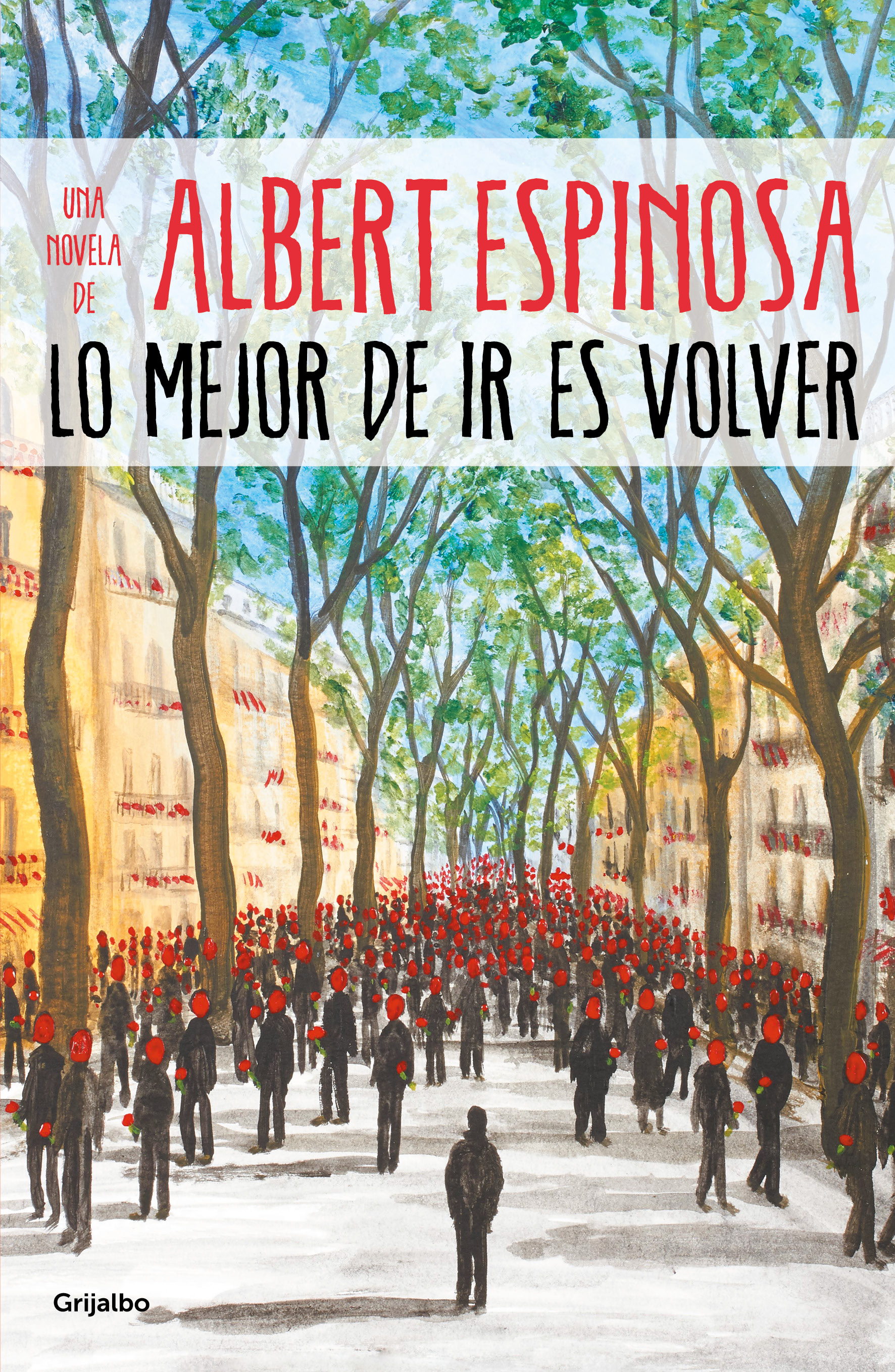 Lo mejor de ir es volver