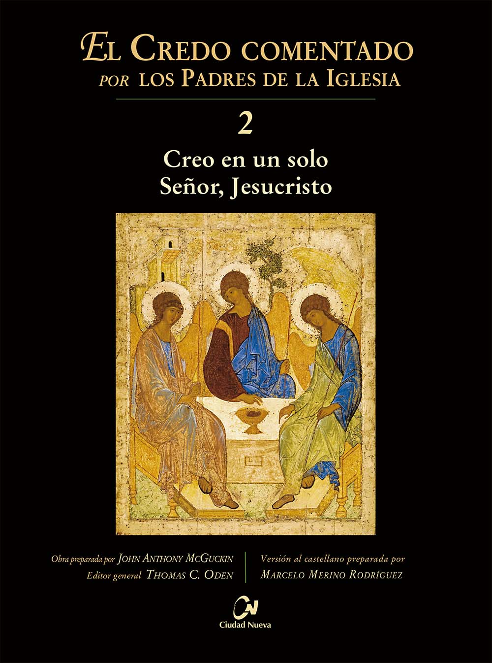 Creo en un solo Señor Jesucristo