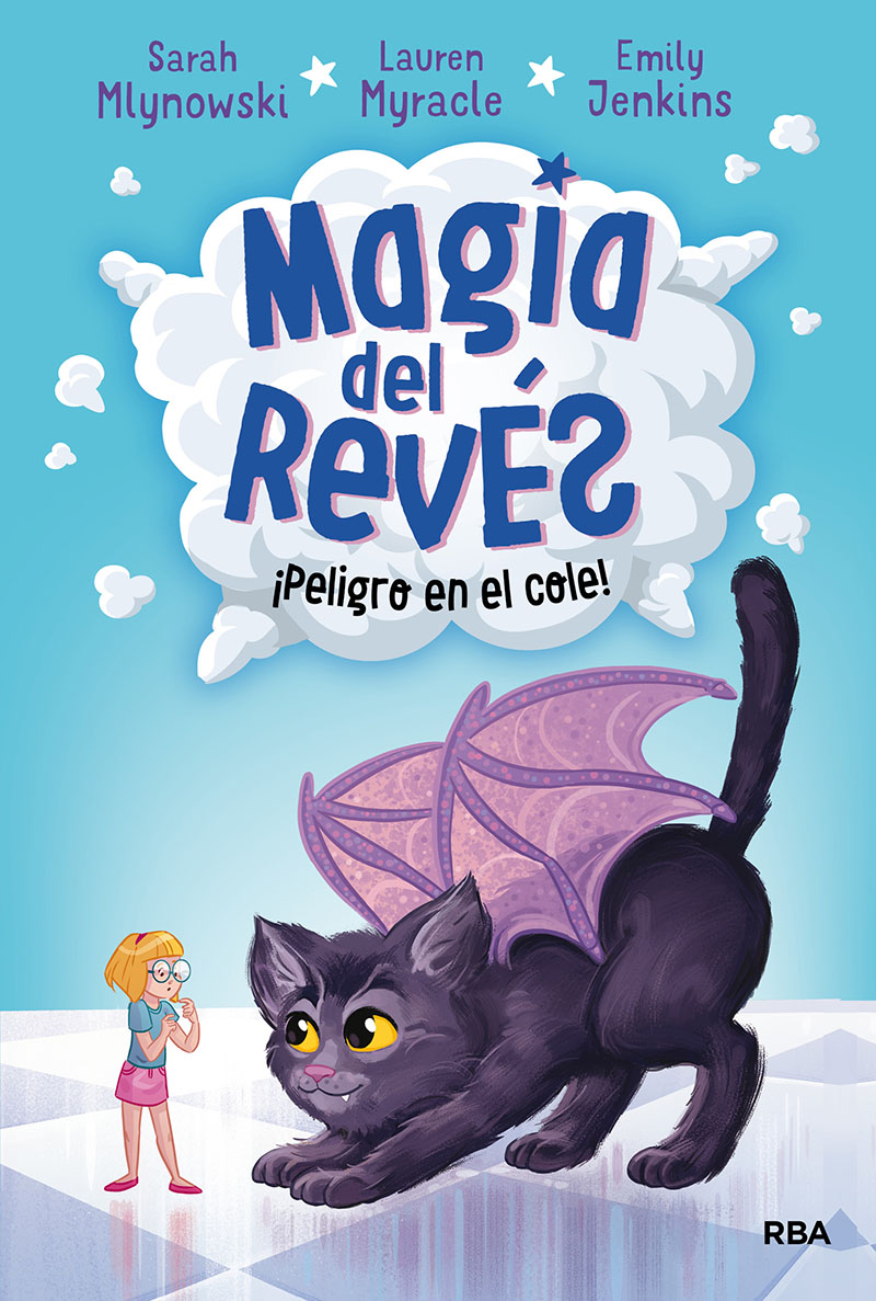 Magia del revés 2 - ¡Peligro en el cole!