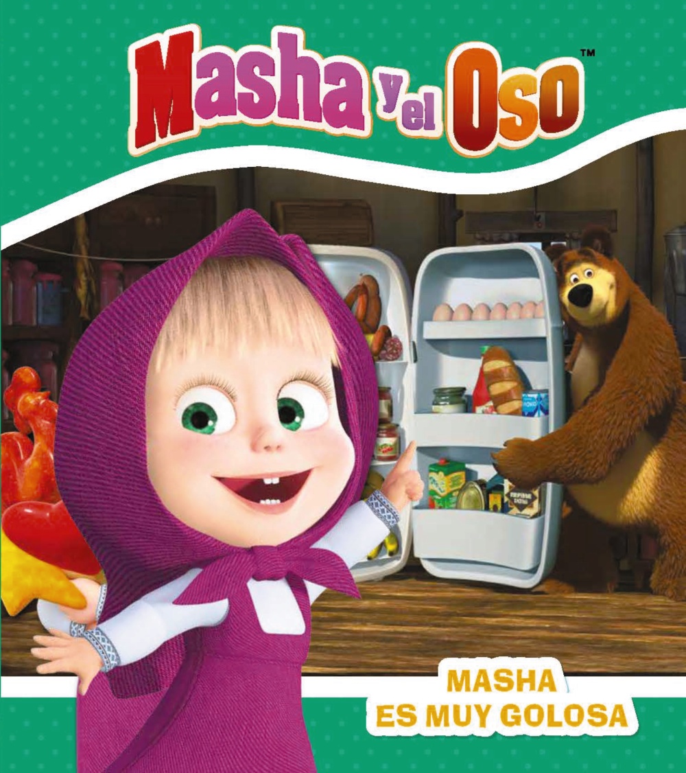 Masha y el Oso. Masha es muy golosa