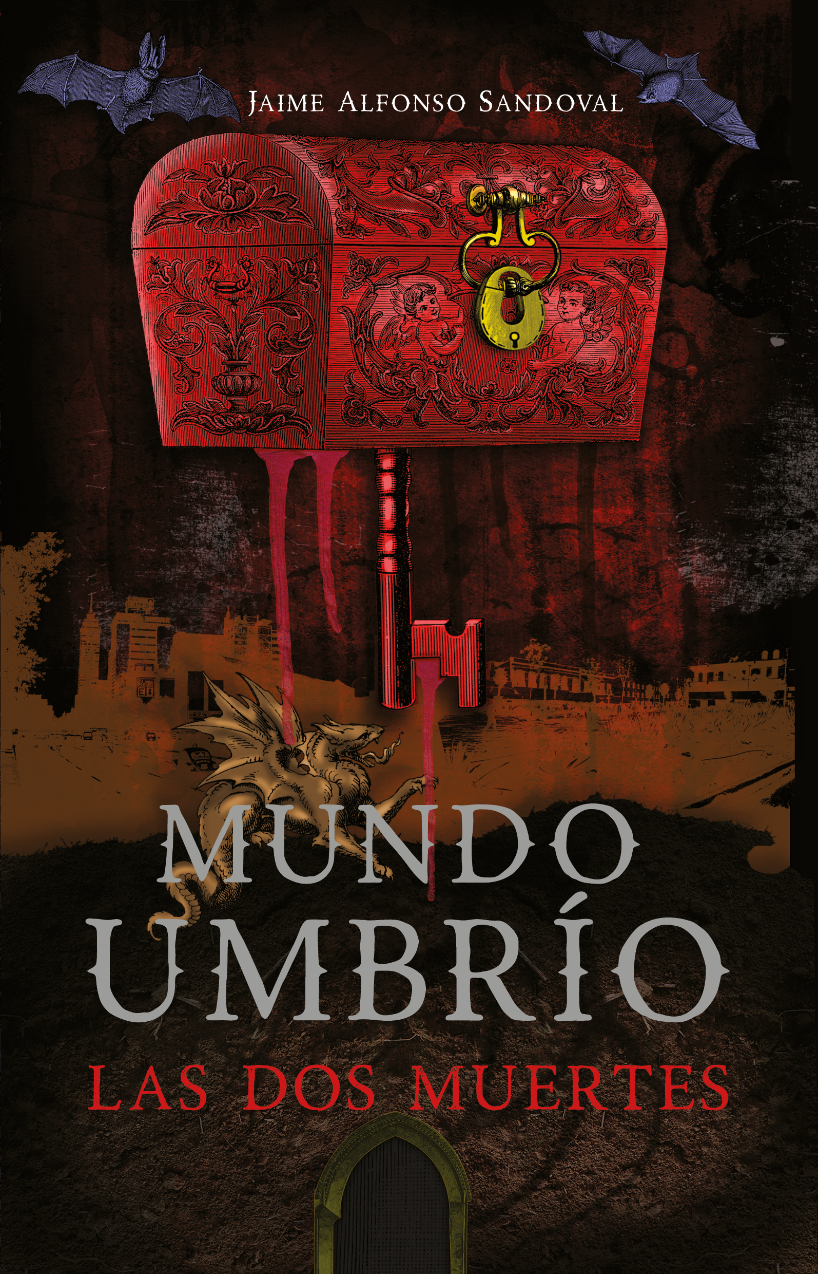 Las dos muertes ( Mundo Umbrío 1 )