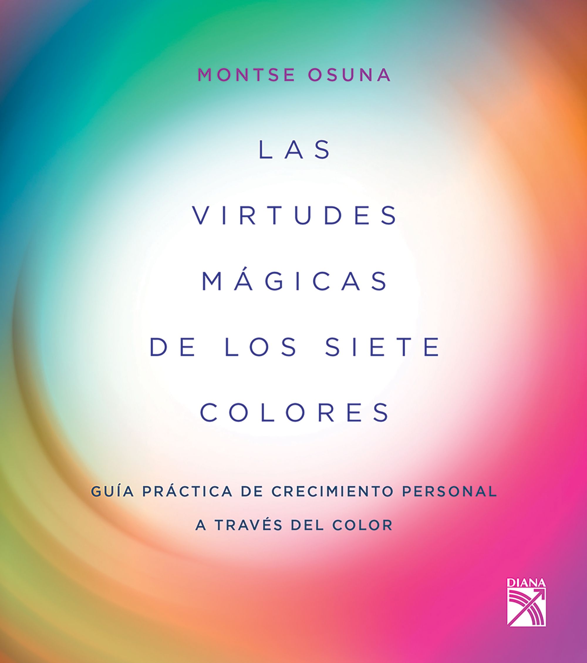 Las virtudes mágicas de los siete colores