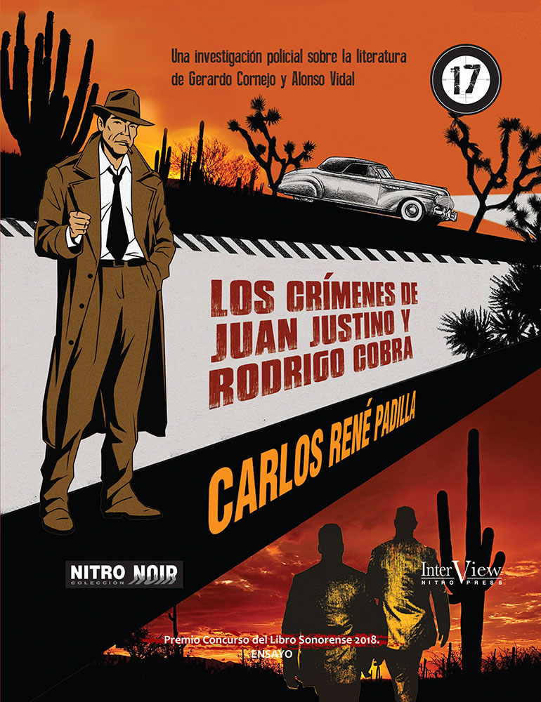 Los crímenes de Juan Justino y Rodrigo Cobra