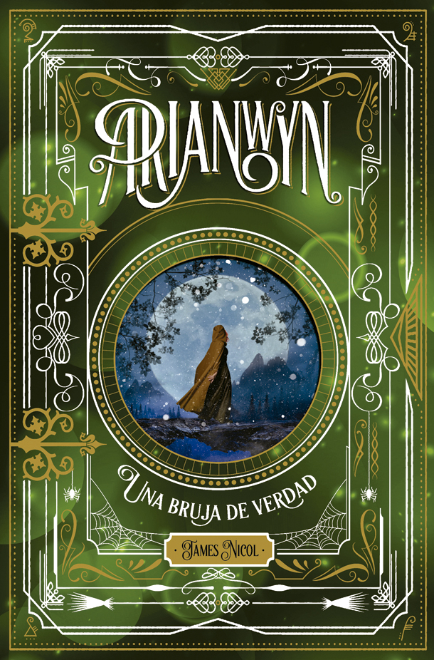 Arianwyn 3. Una bruja de verdad