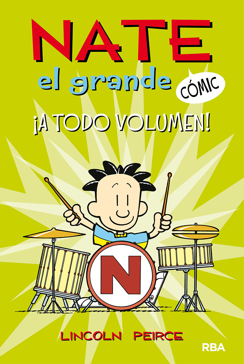 ¡A todo volumen! (Nate el Grande [Cómic] 2)