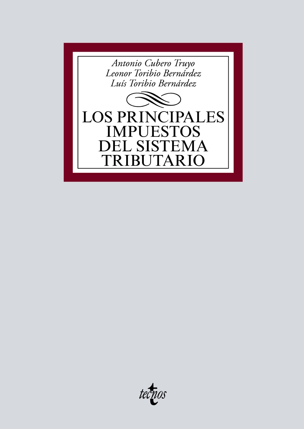 Los principales impuestos del Sistema Tributario