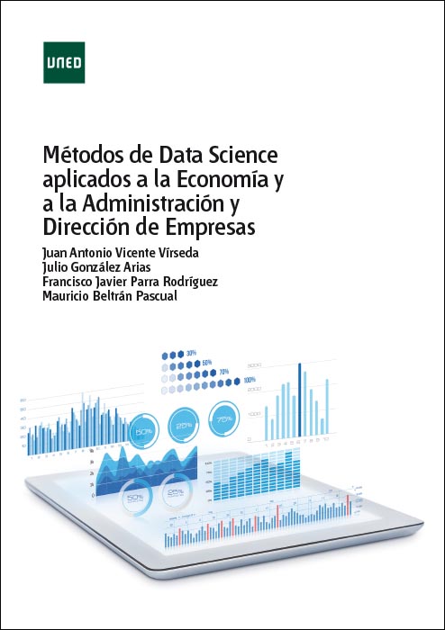 Métodos de data science aplicados a la economía y a la administración y dirección de empresas