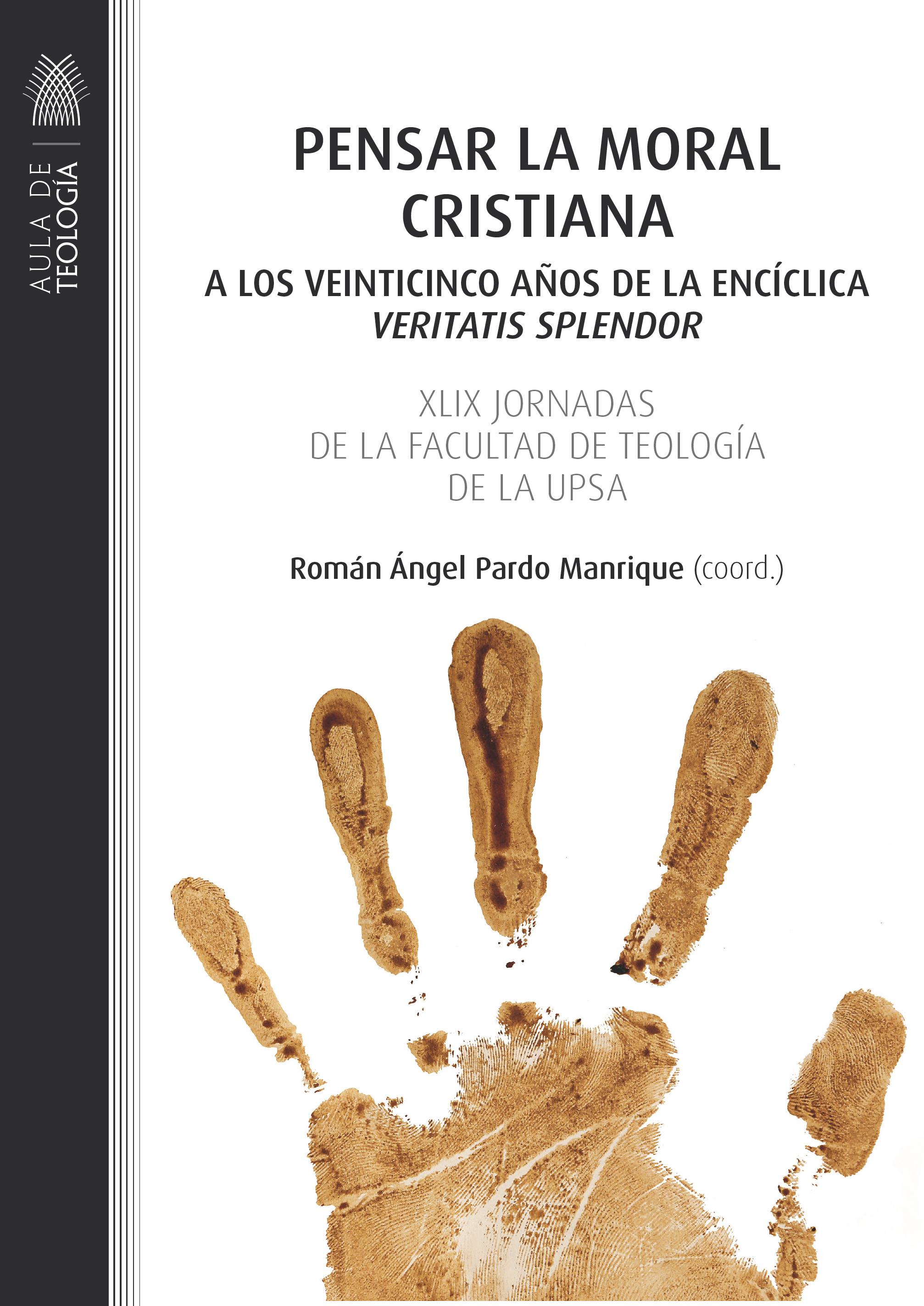 Pensar la moral cristiana