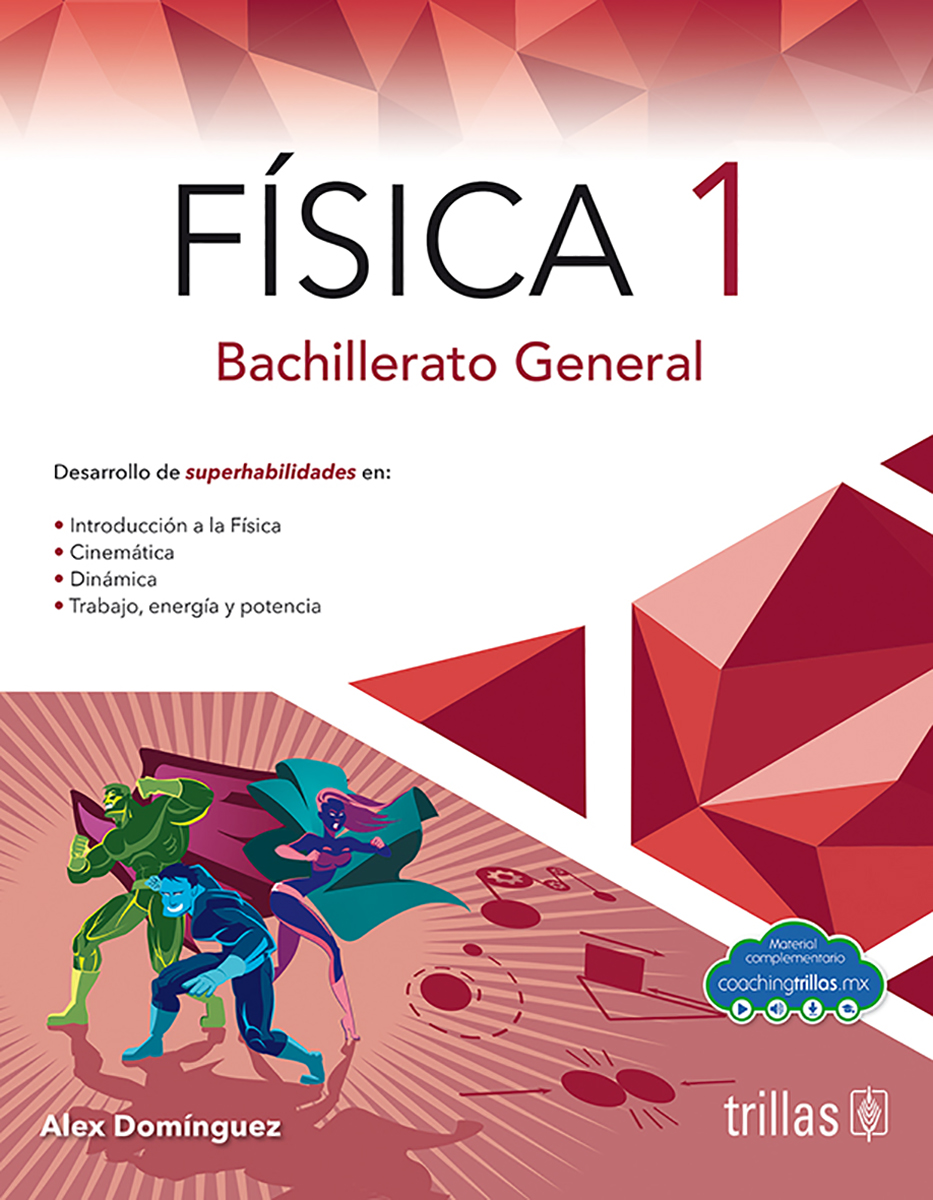 Física (1): Bachillerato general