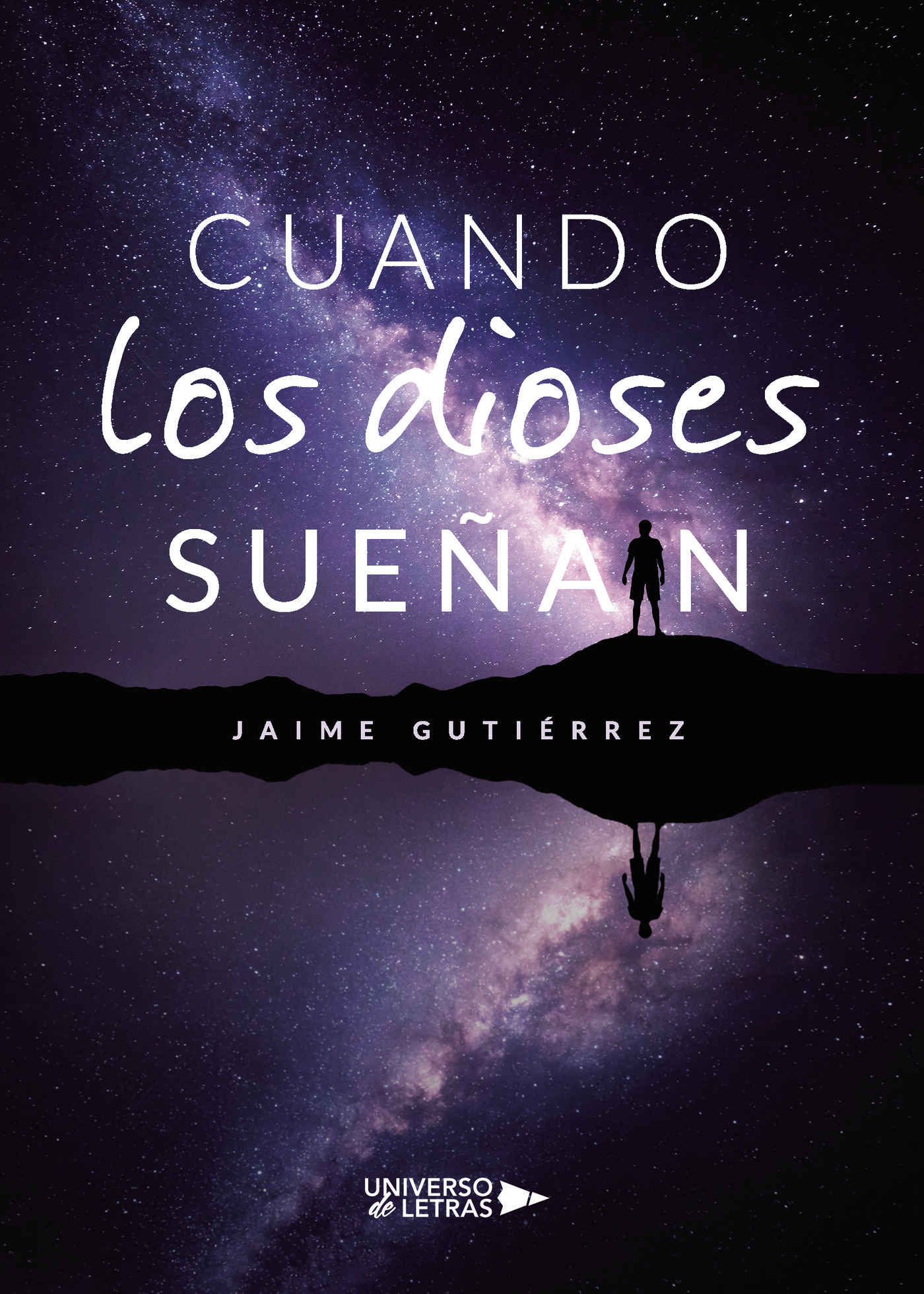Cuando los dioses sueñan