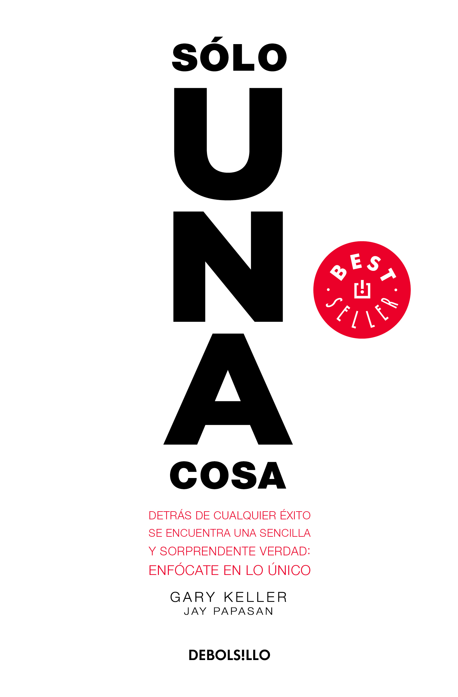 Sólo una cosa