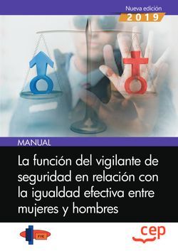 Manual. La función del vigilante de seguridad en relación con la igualdad efectiva entre mujeres y hombres