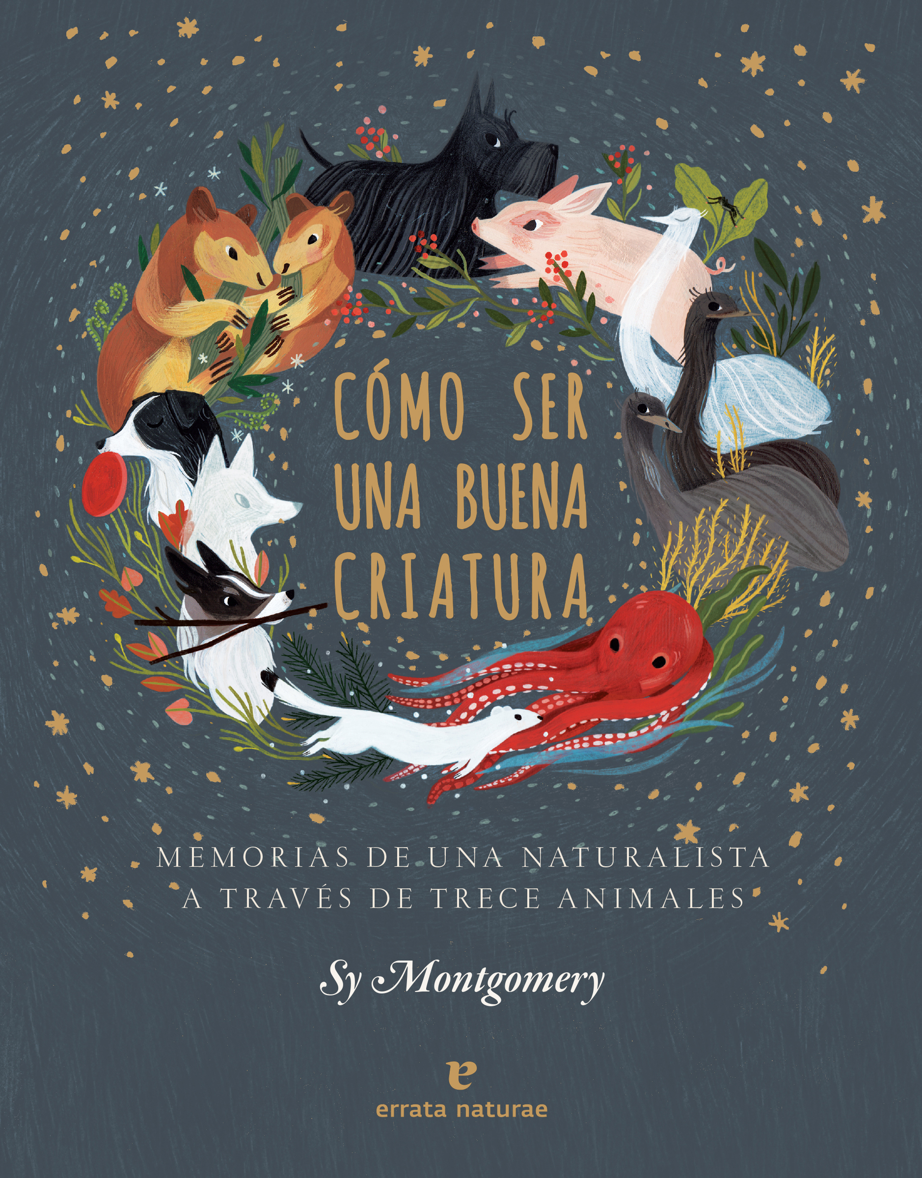 Cómo ser una buena criatura