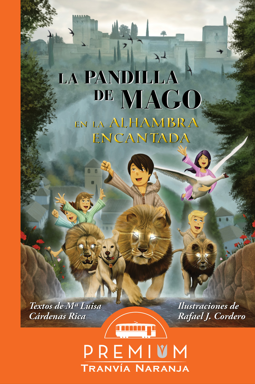 La pandilla de Mago en la Alhambra encantada