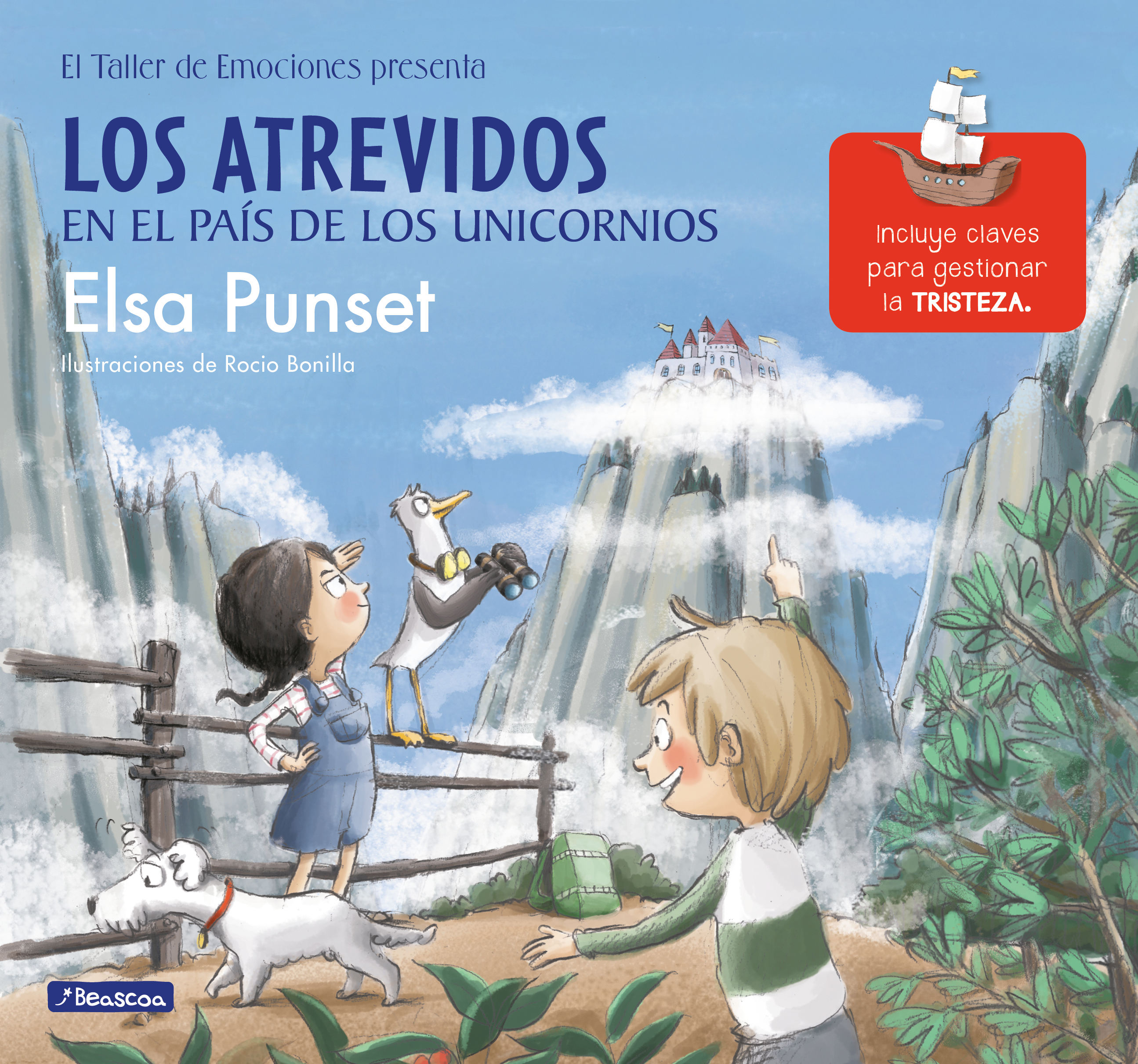 Los Atrevidos en el País de los Unicornios ( El taller de emociones 5 )