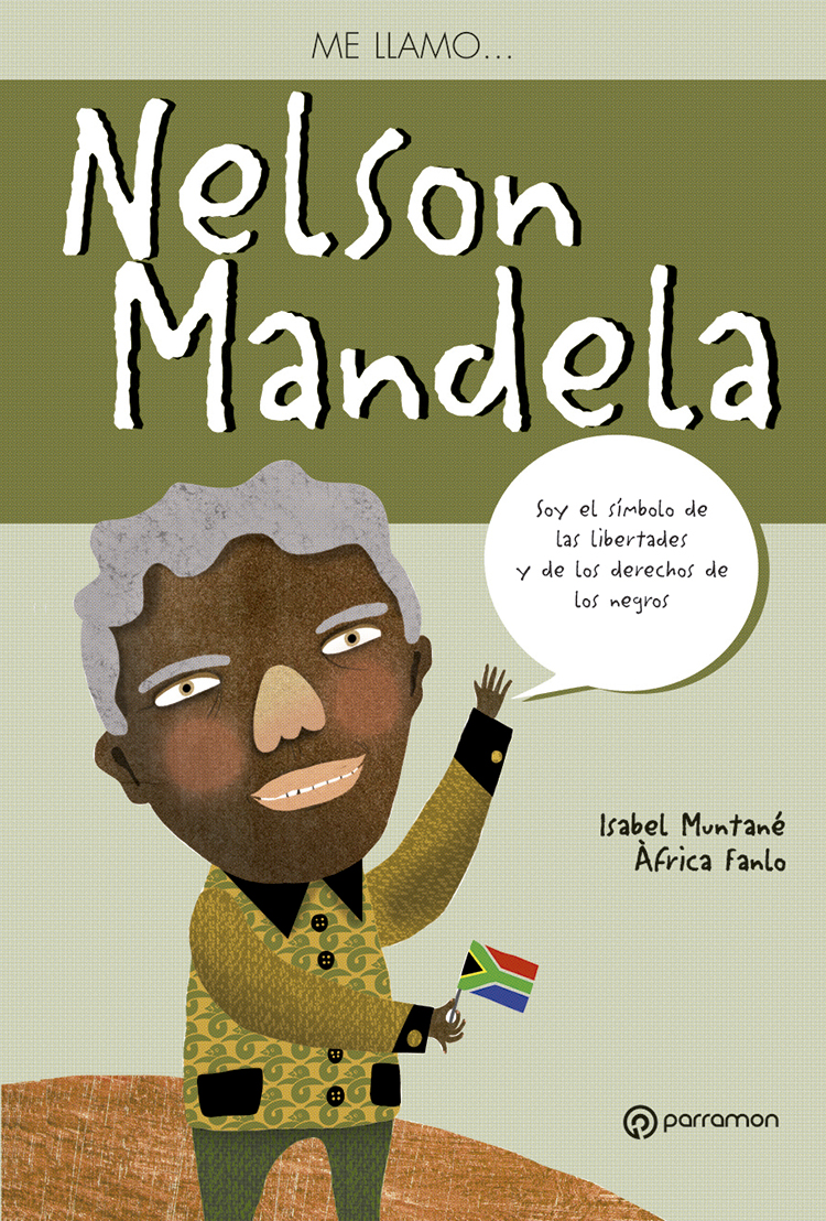 Me llamo...Nelson Mandela