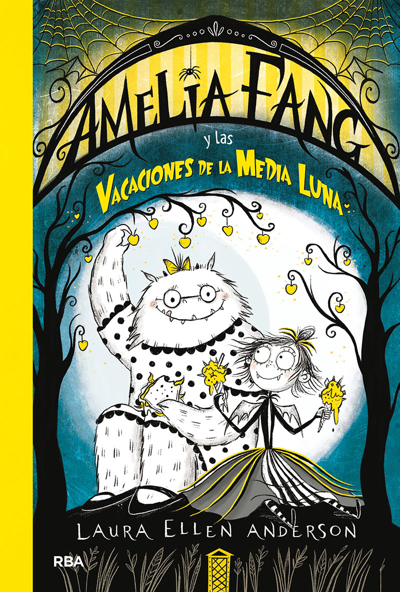 Amelia Fang 4 - Amelia y las vacaciones de la media luna