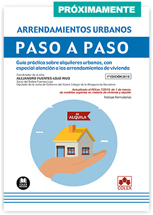 Arrendamientos urbanos y turísticos. Paso a Paso
