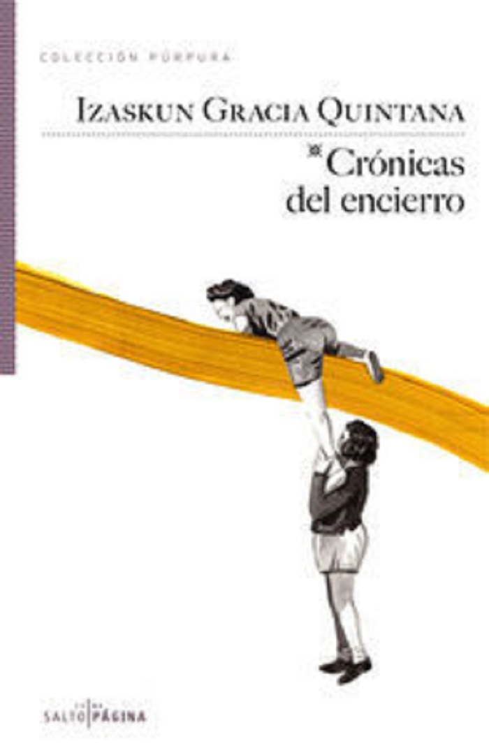 Crónicas del encierro